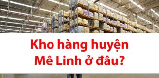 Kho hàng huyện Mê Linh ở đâu? Bao giờ nhận được hàng?
