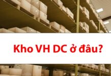 Kho VH DC Shopee ở đâu? Có thể đến trực tiếp lấy hàng không? Kho VH DC ở đâu?