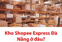 Kho Shopee Express Đà Nẵng ở đâu? Bao lâu nhận hàng? Địa chỉ kho Shopee Express Đà Nẵng