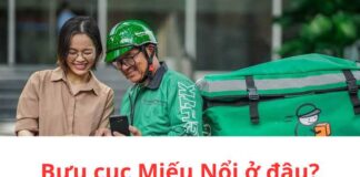 Bưu cục Miếu Nổi ở đâu? Bao lâu nhận được hàng? Bưu cục miếu nổi ở đâu