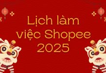 Lịch làm việc Tết Shopee 2025 và các đơn vị vận chuyển Lịch làm việc Shopee 2025