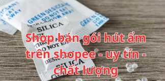 Top 5+ Shop bán gói hút ẩm trên Shopee uy tín Shop bán gói hút ẩm trên shopee